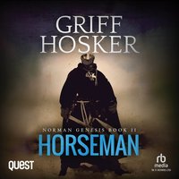 Horseman - Griff Hosker - audiobook