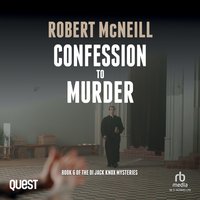 Confession to Murder - Robert McNeill - audiobook
