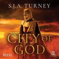 City of God - S. J. A. Turney - audiobook