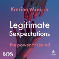 Legitimate Sexpectations - Katrina Marson - audiobook