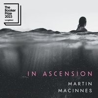 In Ascension - Martin MacInnes - audiobook
