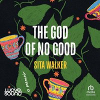 God of No Good - Sita Walker - audiobook