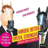 Harder, Better, Faster, Stronger - Erik Ringertz - audiobook
