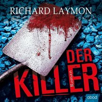 Der Killer - Richard Laymon - audiobook