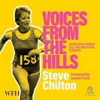 Voices From The Hills - Steve Chilton - audiobook