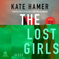 The Lost Girls - Kate Hamer - audiobook