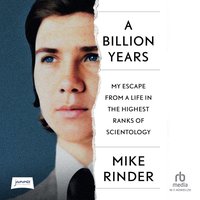 A Billion Years - Mike Rinder - audiobook