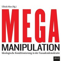 Mega-Manipulation - Ullrich Mies - audiobook