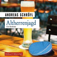 Altherrenjagd - Andreas Schröfl - audiobook