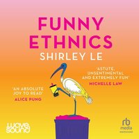 Funny Ethnics - Shirley Le - audiobook