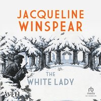 The White Lady - Jacqueline Winspear - audiobook