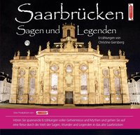Saarbrücken Sagen und Legenden - Christine Giersberg - audiobook