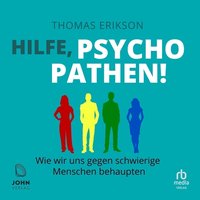 Hilfe, Psychopathen! - Thomas Erikson - audiobook