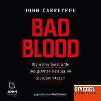 Bad Blood - John Carreyrou - audiobook