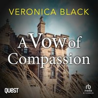 A Vow of Compassion - Veronica Black - audiobook