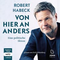 Von hier an anders - Robert Habeck - audiobook