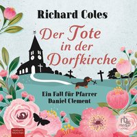 Der Tote in der Dorfkirche - Richard Coles - audiobook
