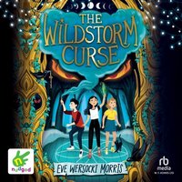 The Wildstorm Curse - Eve Wersocki Morris - audiobook