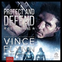 Protect and Defend - Vince Flynn - audiobook