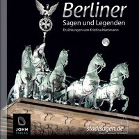 Berliner Sagen und Legenden - Kristina Hammann - audiobook