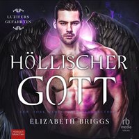 Höllischer Gott - Elizabeth Briggs - audiobook