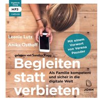 Begleiten statt verbieten - Anika Osthoff - audiobook