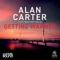 Getting Warmer - Alan Carter - audiobook