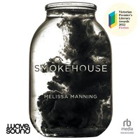 Smokehouse - Melissa Manning - audiobook