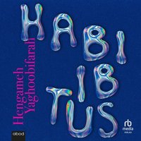 HABIBITUS - Hengameh Yaghoobifarah - audiobook