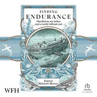 Finding Endurance - Darrel Bristow-Bovey - audiobook
