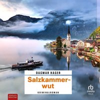 Salzkammerwut - Dagmar Hager - audiobook