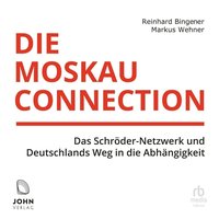 Die Moskau Connection - Markus Wehner - audiobook