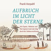 Aufbruch im Licht der Sterne - Frank Vorpahl - audiobook