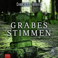 Grabesstimmen - Charlaine Harris - audiobook
