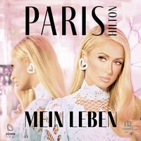 Paris. Mein Leben - Paris Hilton - audiobook