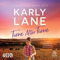 Time After Time - Karly Lane - audiobook