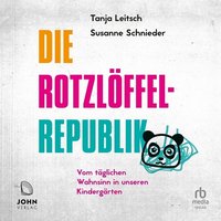 Die Rotzlöffel-Republik - Carsten Tergast - audiobook