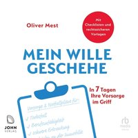Mein Wille geschehe - Oliver Mest - audiobook