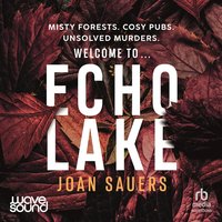 Echo Lake - Joan Sauers - audiobook