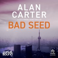 Bad Seed - Alan Carter - audiobook