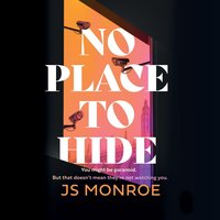 No Place to Hide - J.S. Monroe - audiobook