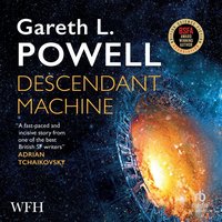 Descendant Machine - Gareth L. Powell - audiobook