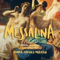 Messalina - Honor Cargill-Martin - audiobook