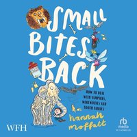 Small Bites Back - Hannah Moffatt - audiobook