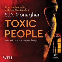 Toxic People - S.D. Monaghan - audiobook