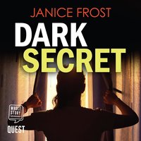 Dark Secret - Janice Frost - audiobook