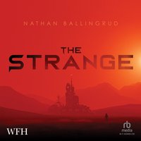 The Strange - Nathan Ballingrud - audiobook