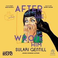 After She Wrote Him - Sulari Gentill - audiobook