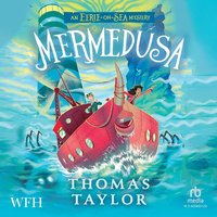 Mermedusa - Thomas Taylor - audiobook