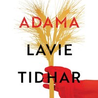 Adama - Lavie Tidhar - audiobook